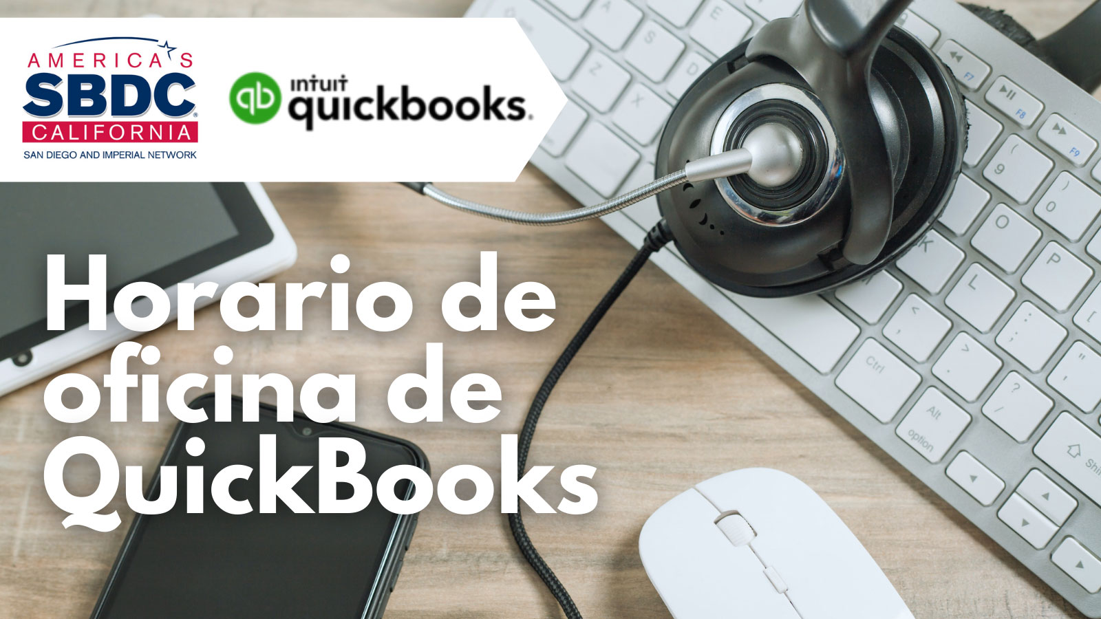 Horario de oficina de Intuit QuickBooks en inglés con SBDC
